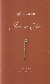 Ljóðstafur Jóns úr Vör tíu ára 2001-2011 # 87553