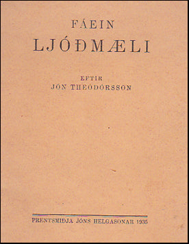 Fáein ljóðmæli eftir Jón Theódórsson # 88206