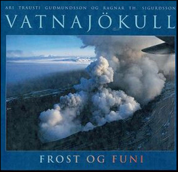 Vatnajökull. Frost og funi # 88296