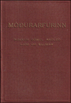 Móðurarfurinn. Nokkur gömul andleg ljóð og sálmar # 88390