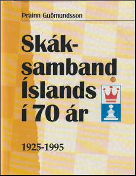 Skáksamband Íslands i 70 ár # 88438