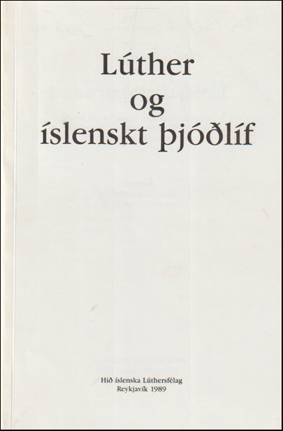 Lúther og íslenskt þjóðlíf # 88807