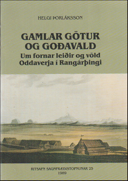 Gamlar götur og goðavald # 88819