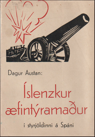 Íslenzkur æfintýramaður í styrjöldini á Spáni # 88930