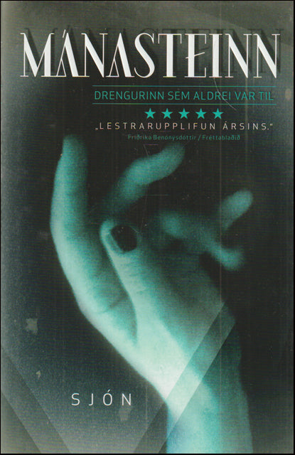 Mánasteinn. Drengurinn sem aldrei var til # 89190