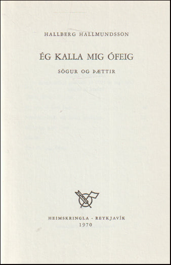 Ég kalla mig Ófeig # 89285