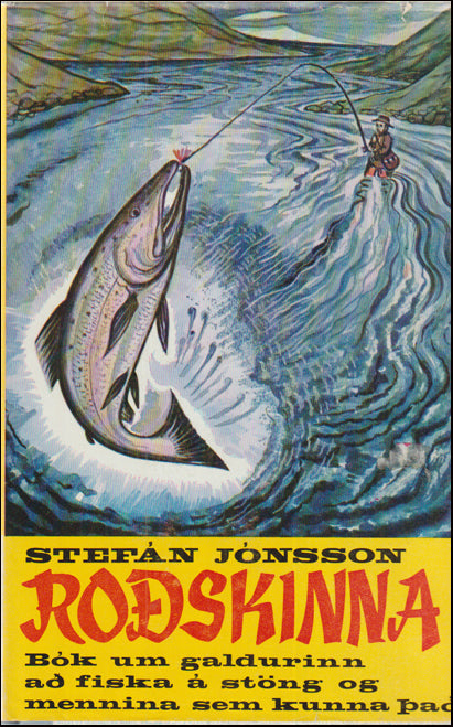Roðskinna. Bók um galdurinn að fiska á stöng # 89395
