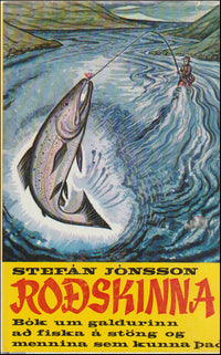 Roðskinna. Bók um galdurinn að fiska á stöng # 89395