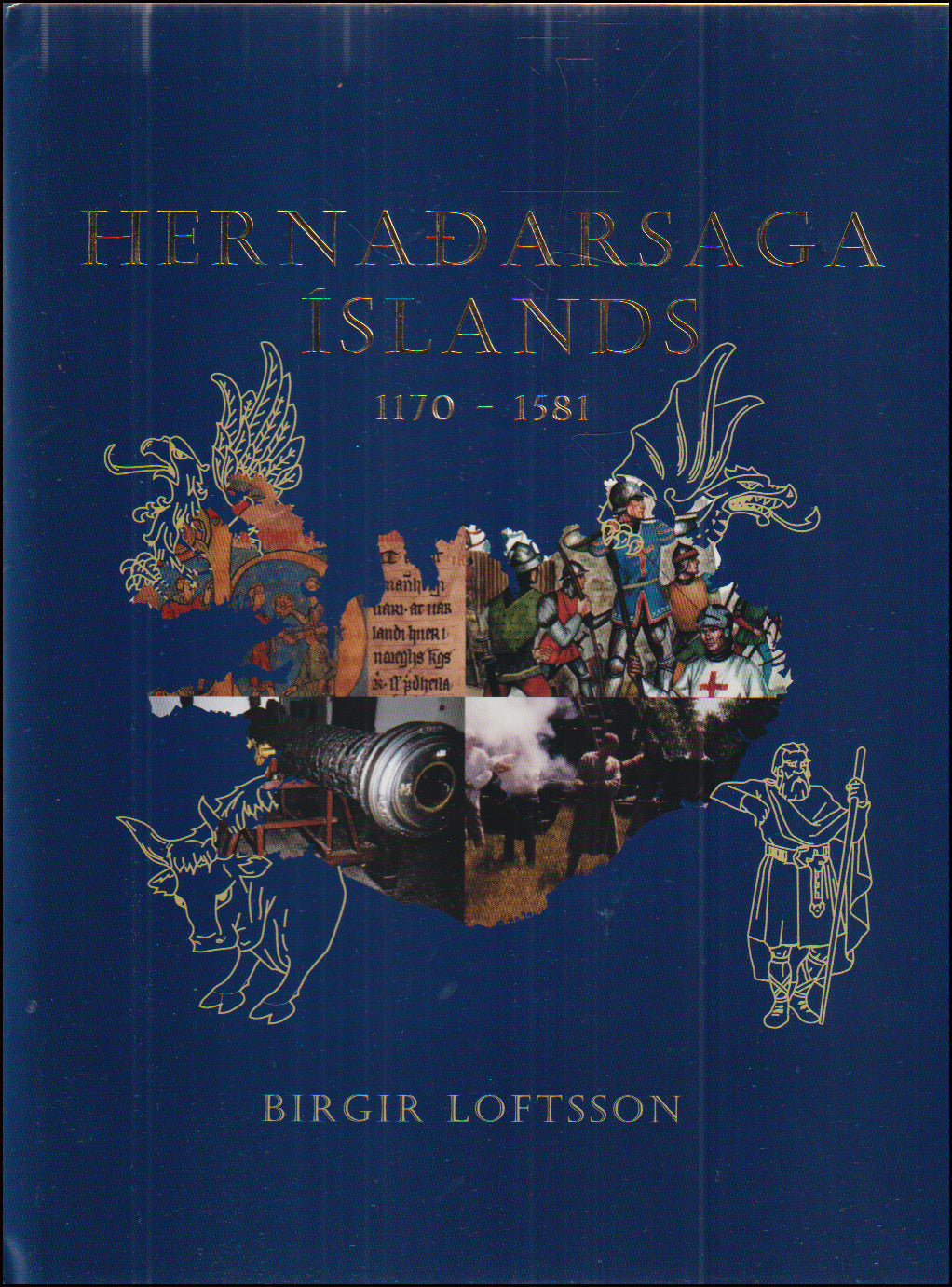 Hernaðarsaga Íslands 1170-1581 # 89539