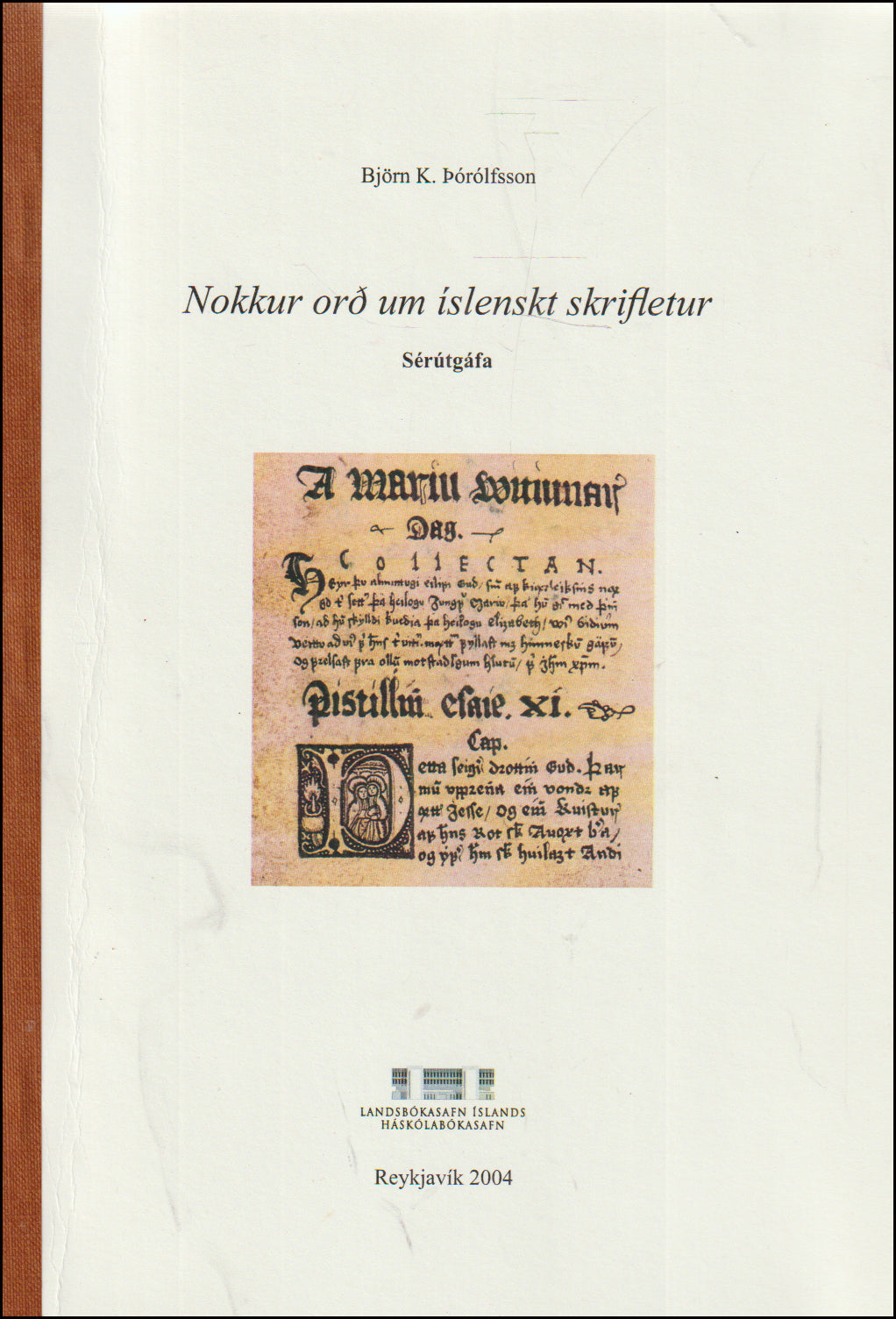 Nokkur orð um íslenskt skrifletur # 89556