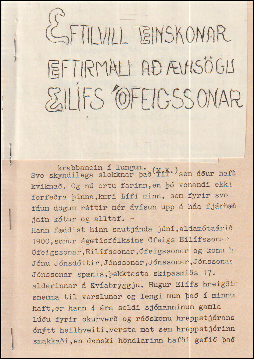 Eftilvill einskonar eftirmáli að ævisögu Eilifs Ófeigssonar # 89604