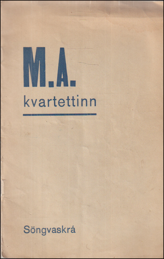 M.A. kvartettinn. Söngvaskrá # 89609
