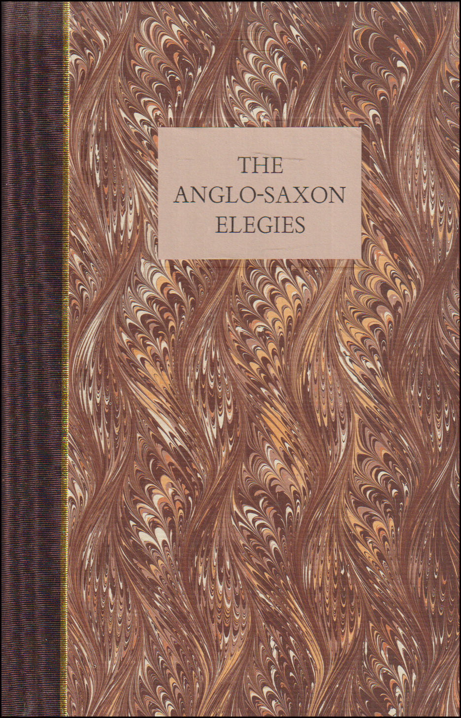 The Anglo-Saxon Elegies # 89702