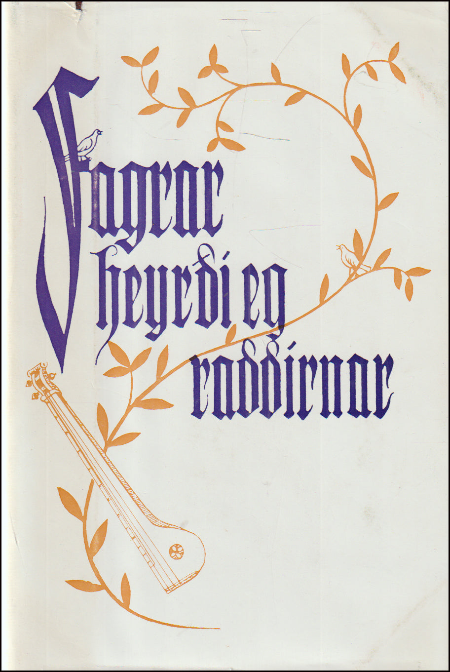 Fagrar heyrði eg raddirnar # 89800