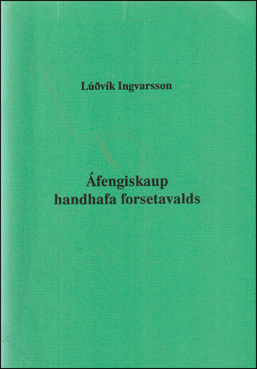 Áfengiskaup handhafa forsetavalds # 89828