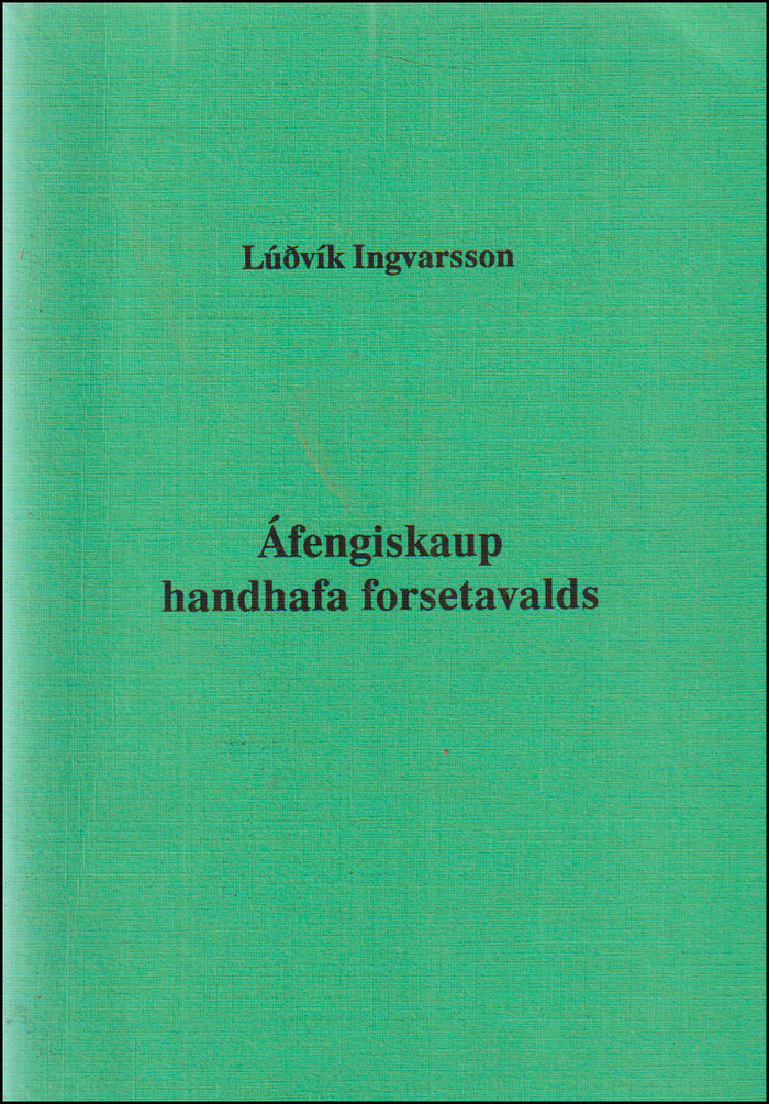 Áfengiskaup handhafa forsetavalds # 89828