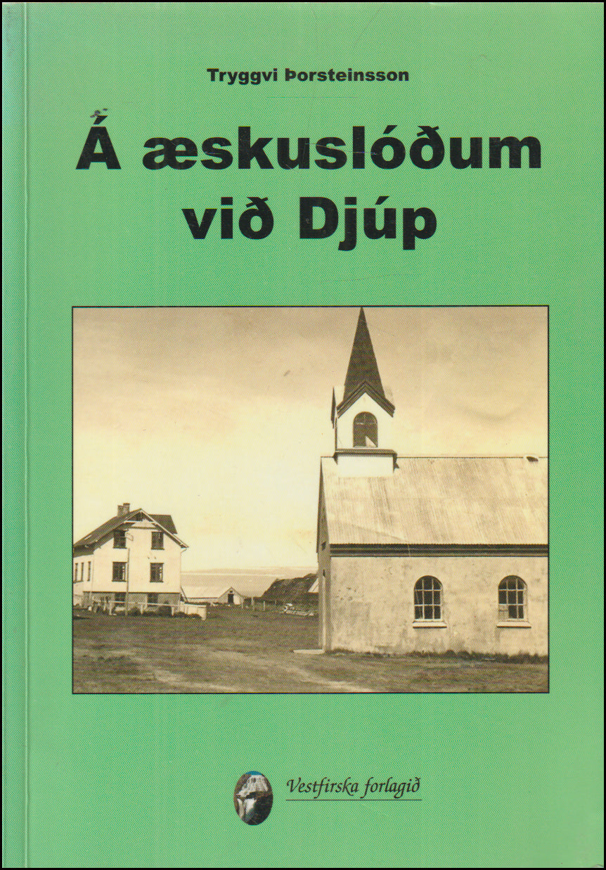 Á æskuslóðum við Djúp # 89873