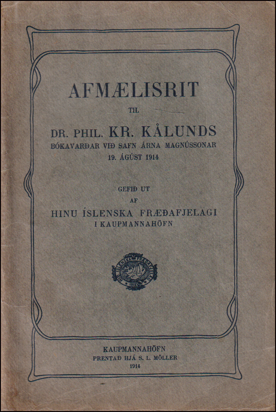 Afmælisrit til Dr. phil. Kr. Kålunds # 89895