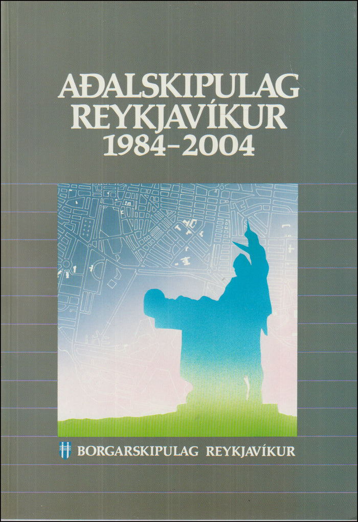 Aðalskipulag Reykjavíkur 1984-2004 # 89927