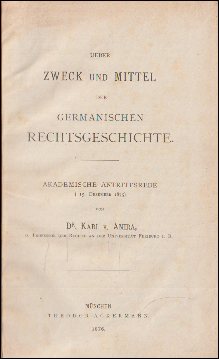 Ueber Zweck und Mittel der germanischen Rechtsgeschichte # 90004