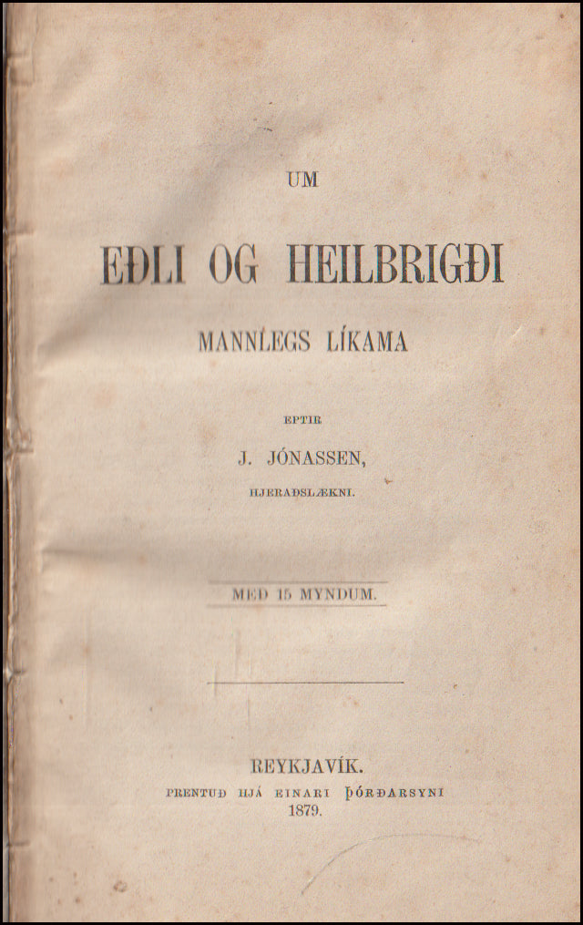 Um eðli og heilbrigði mannlegs líkama # 90090