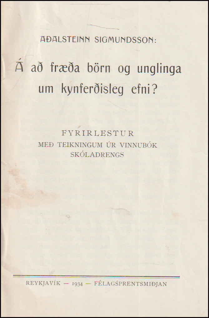 Á að fræða börn og unglinga um kynferðisleg efni? # 90144