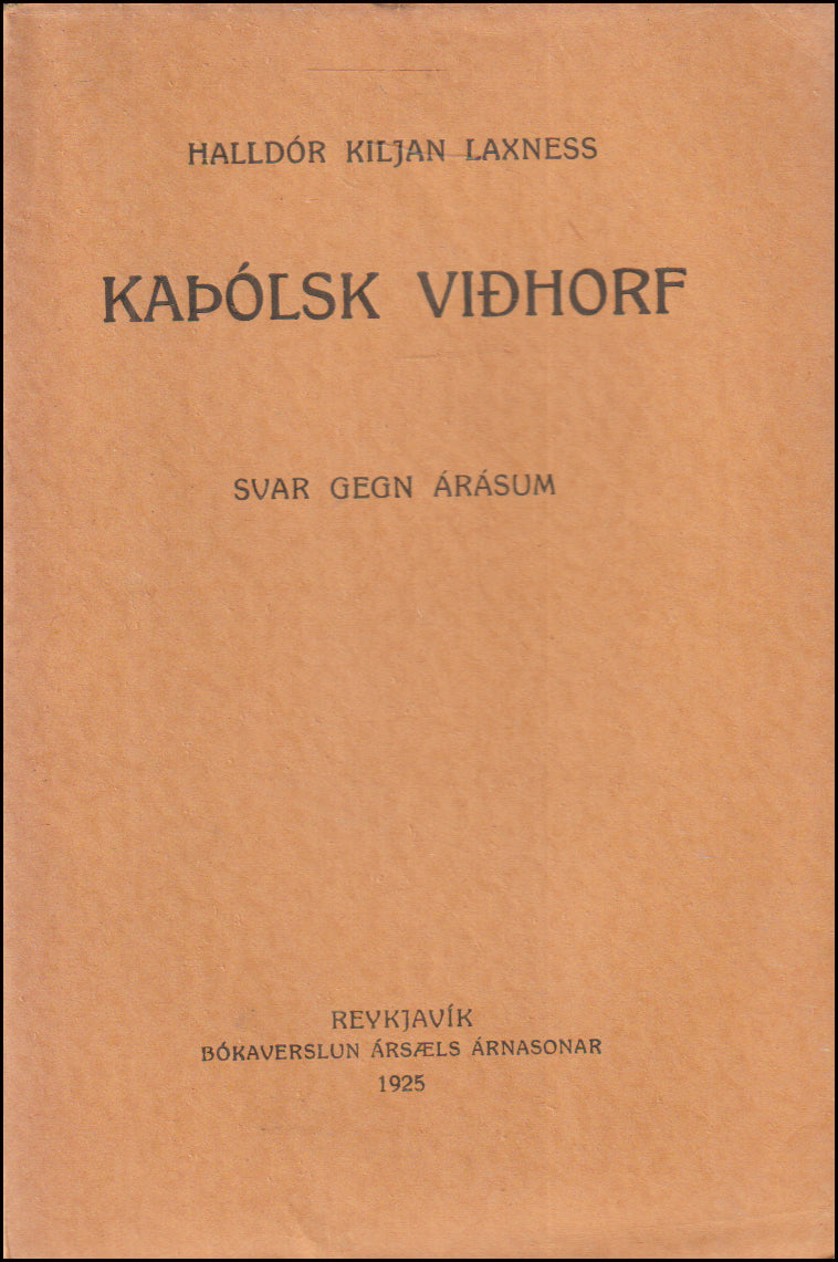 Kaþólsk viðhorf. Svar gegn árásum # 90166
