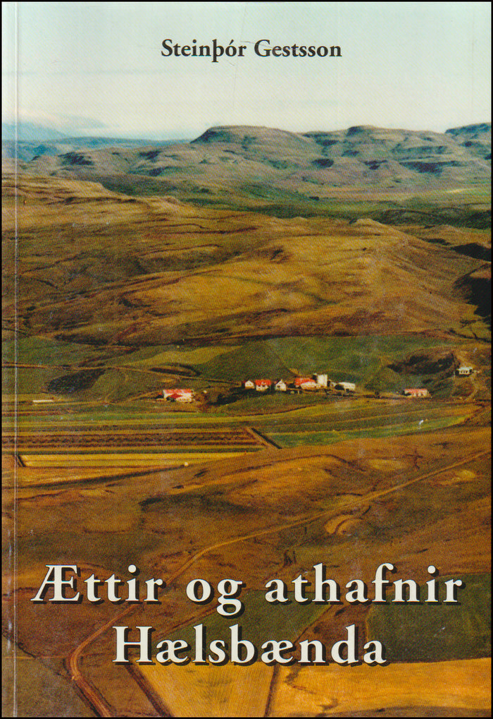 Ættir og athafnir Hælsbænda # 54699