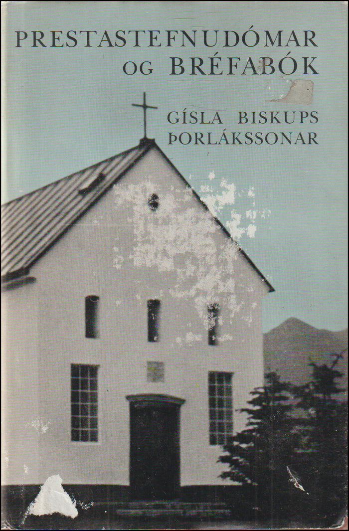 Prestastefnudómar og bréfabók Gísla biskups Þorlákssonar # 90257
