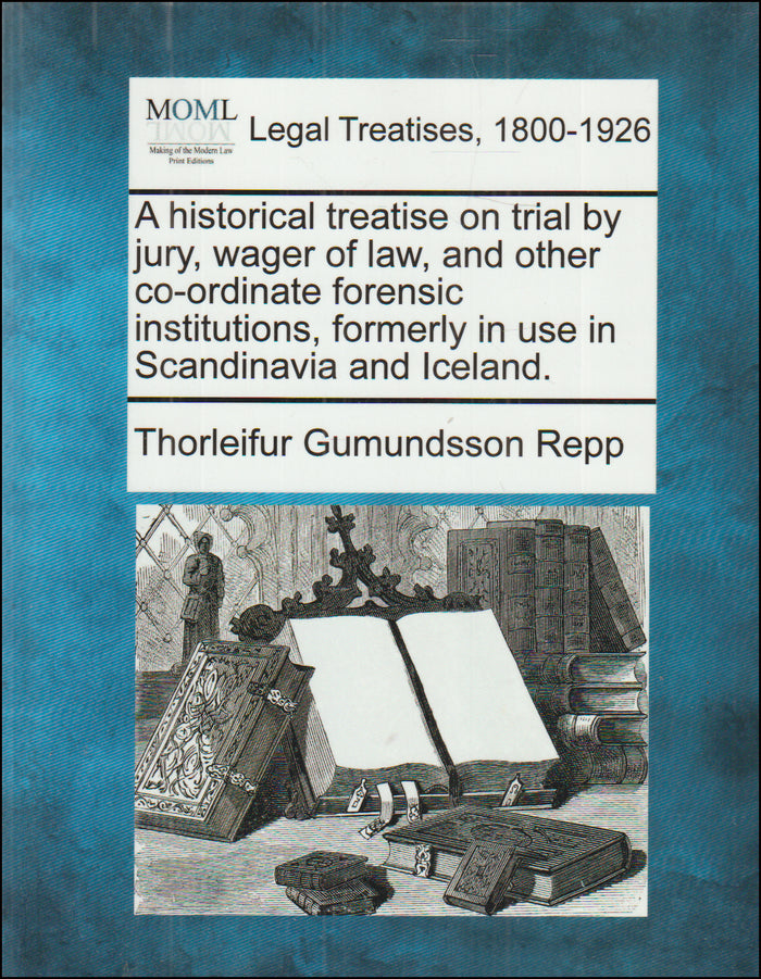 A historical treatise on trial by jury, wager of law # 90373