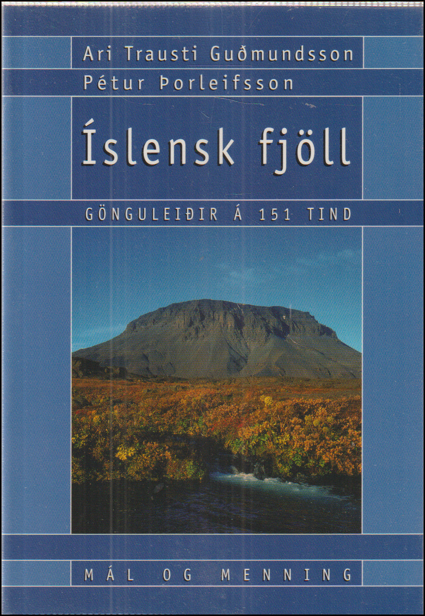 Íslensk fjöll. Gönguleiðir á 151 tind # 90394