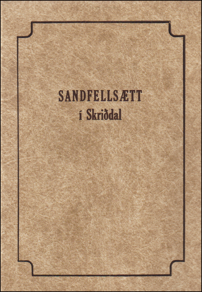 Sandfellsætt í Skriðdal # 90451