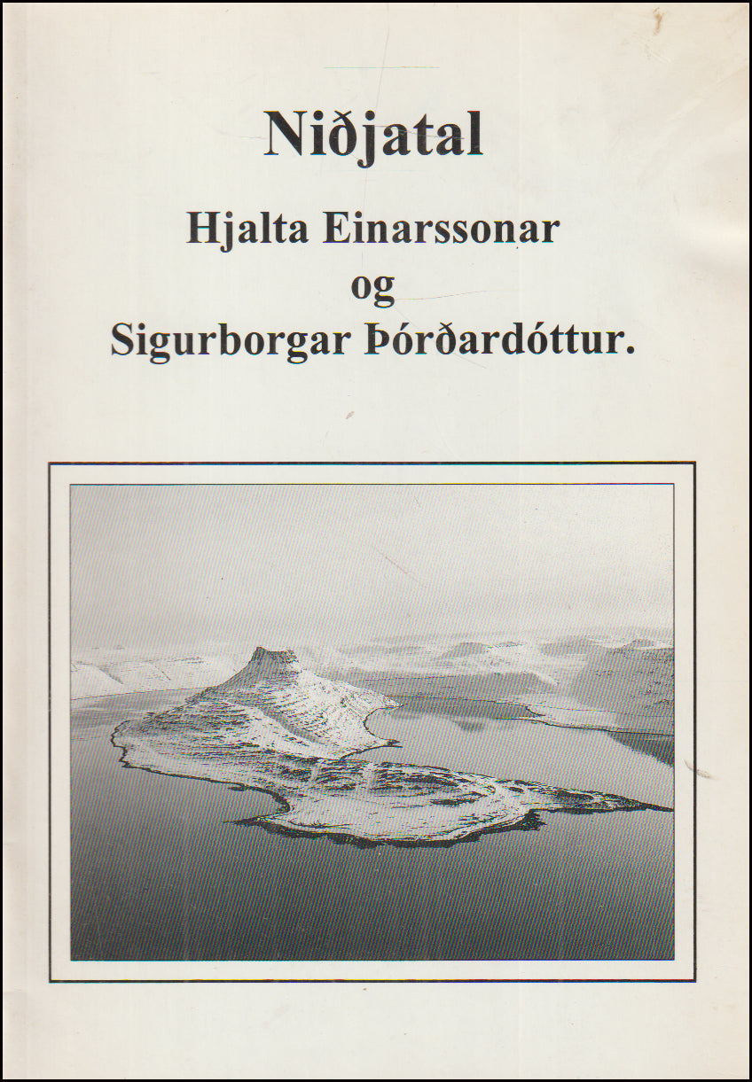 Niðjatal Hjalta Einarssonar og Sigurborgar Þórðardóttur # 90457