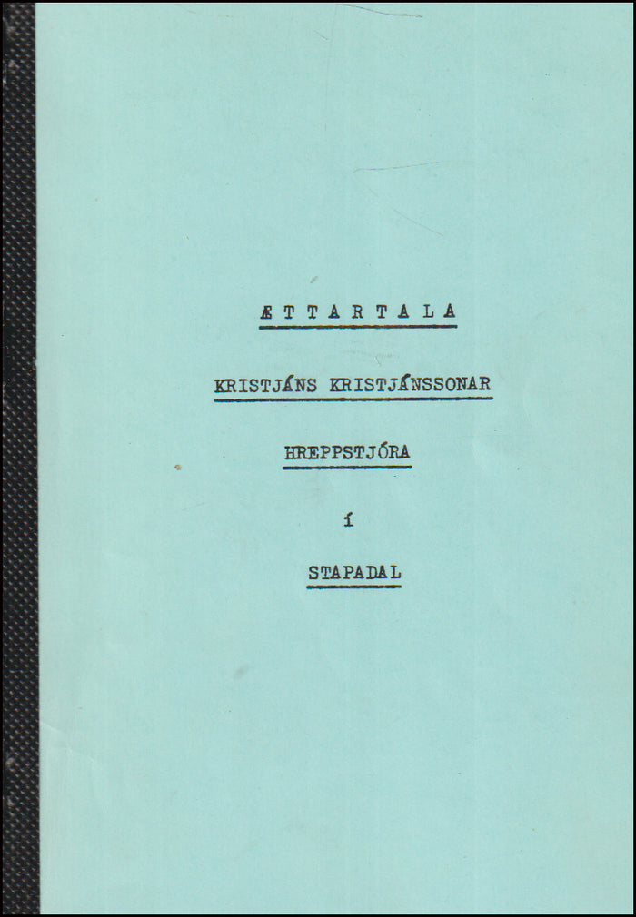Ættartala Kristjáns Kristjánssonar, hreppstjóra í Stapadal # 90472