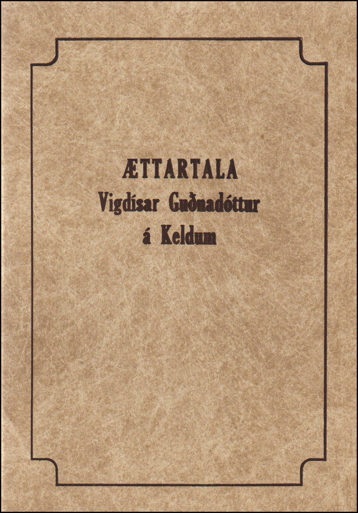 Ættartala Vigdísar Guðnadóttur á Keldum # 90540