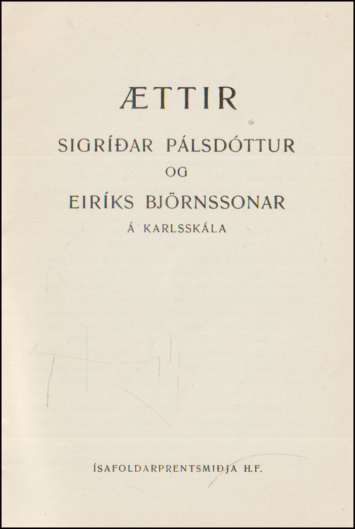 Ættir Sigríðar Pálsdóttur og Eiríks Björnssonar á Karlsskála # 90542