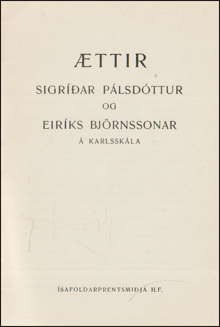 Ættir Sigríðar Pálsdóttur og Eiríks Björnssonar á Karlsskála # 90542