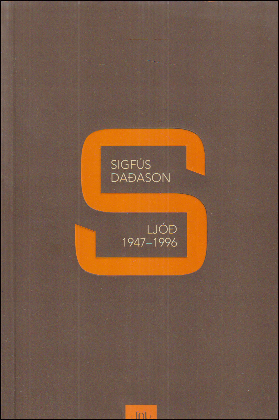 Ljóð 1947-1996. Ljóð eftir Sigfús Daðason # 90653