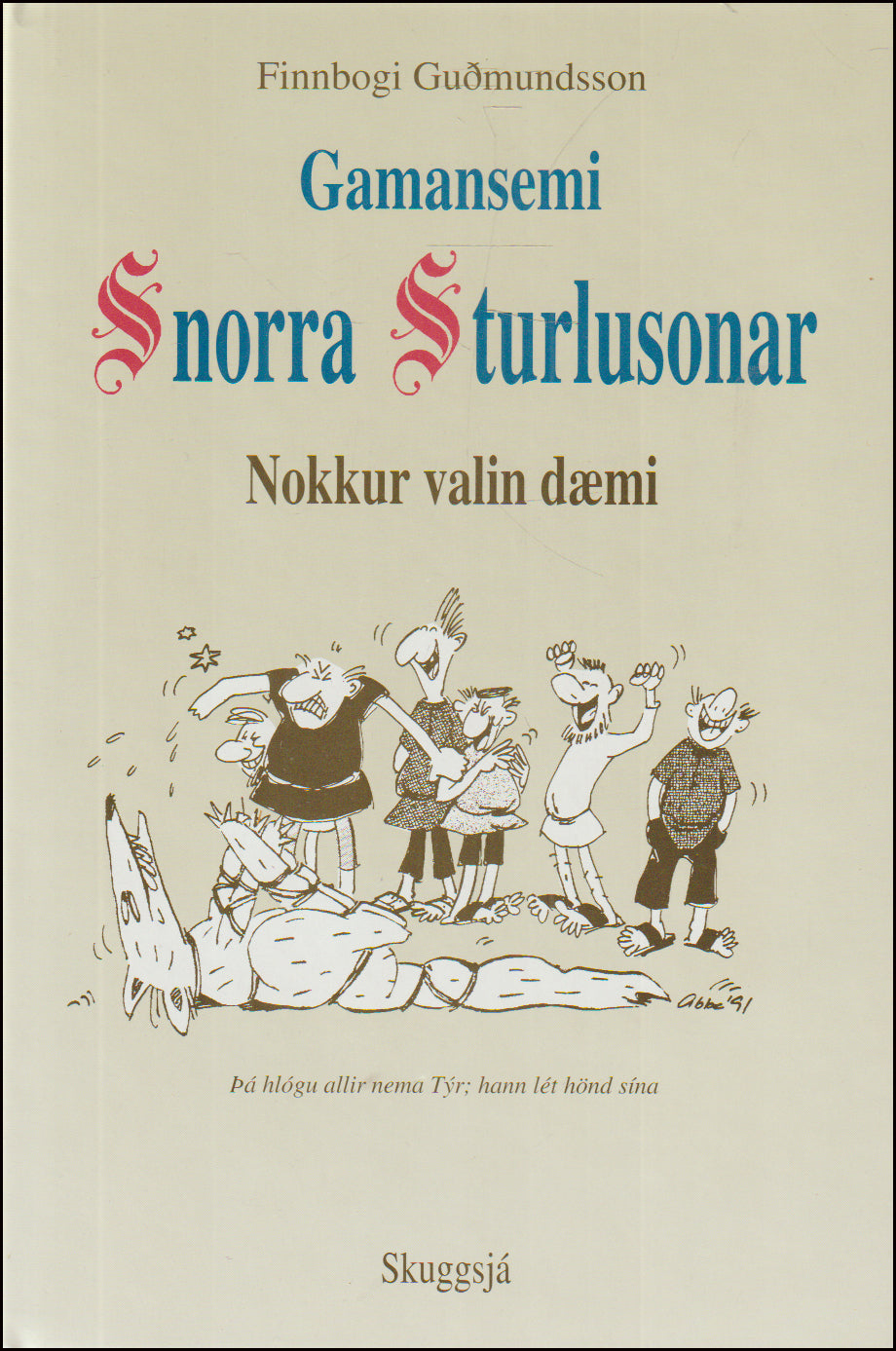 The Humor of Snorri Sturluson # 82985
