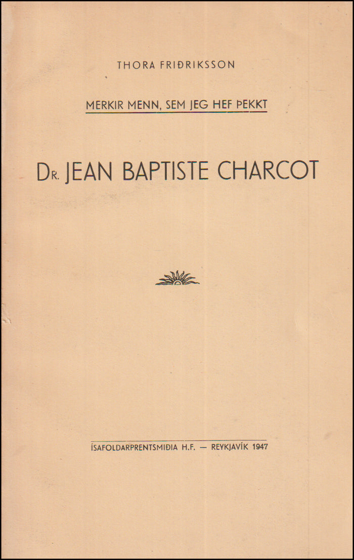 Remarkable men I have known. Dr. Jean Baptiste Charcot # 82474