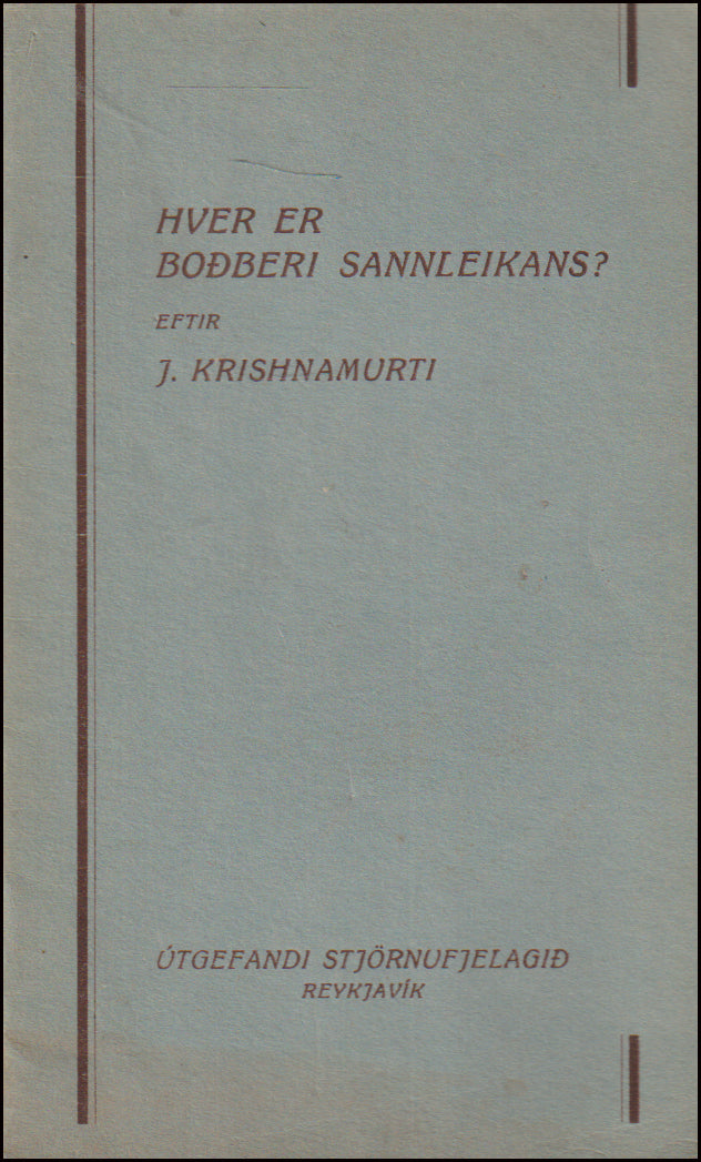 Hver er boðberi sannleikans? # 90908