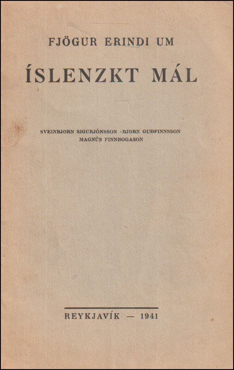 Fjögur erindi um íslenzkt mál # 90910