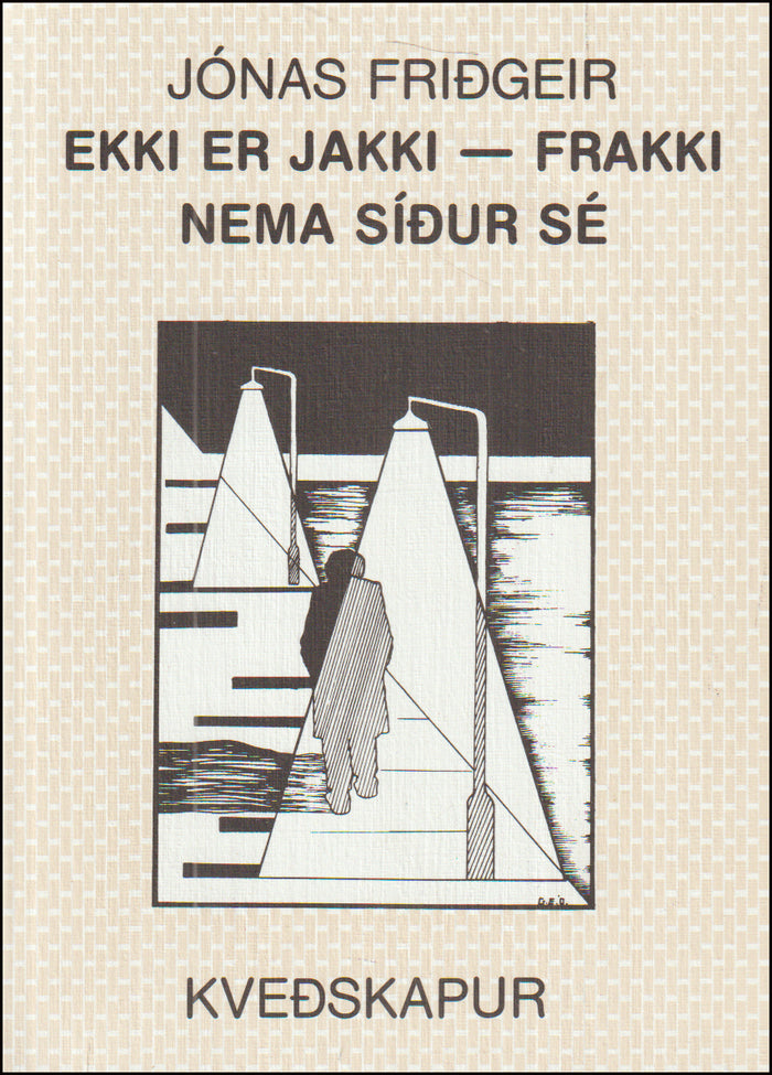 Ekki er jakki - frakki - nema síður sé # 90953