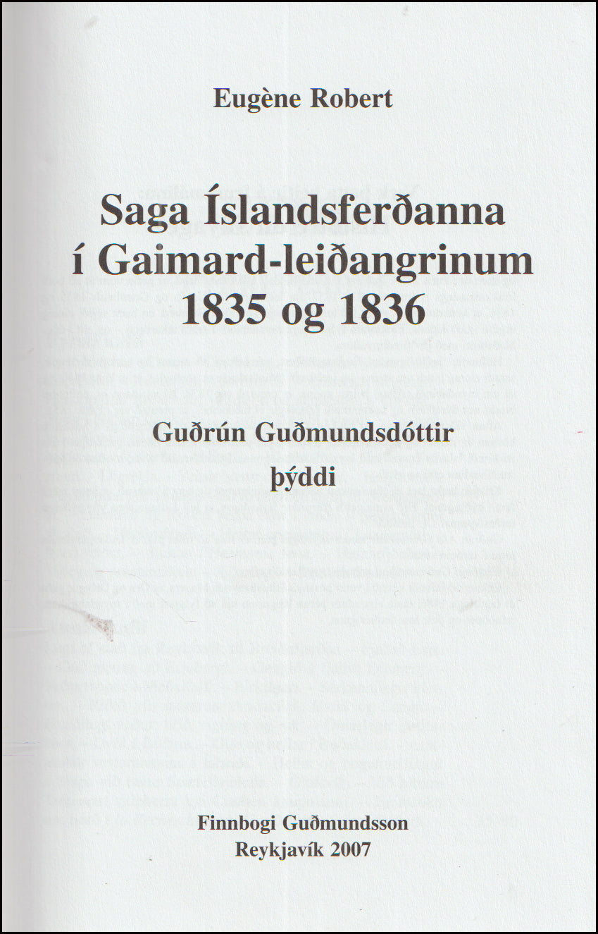 Saga Íslandsferðanna í Gaimard-leiðangrinum 1835 og 1836 # 90966