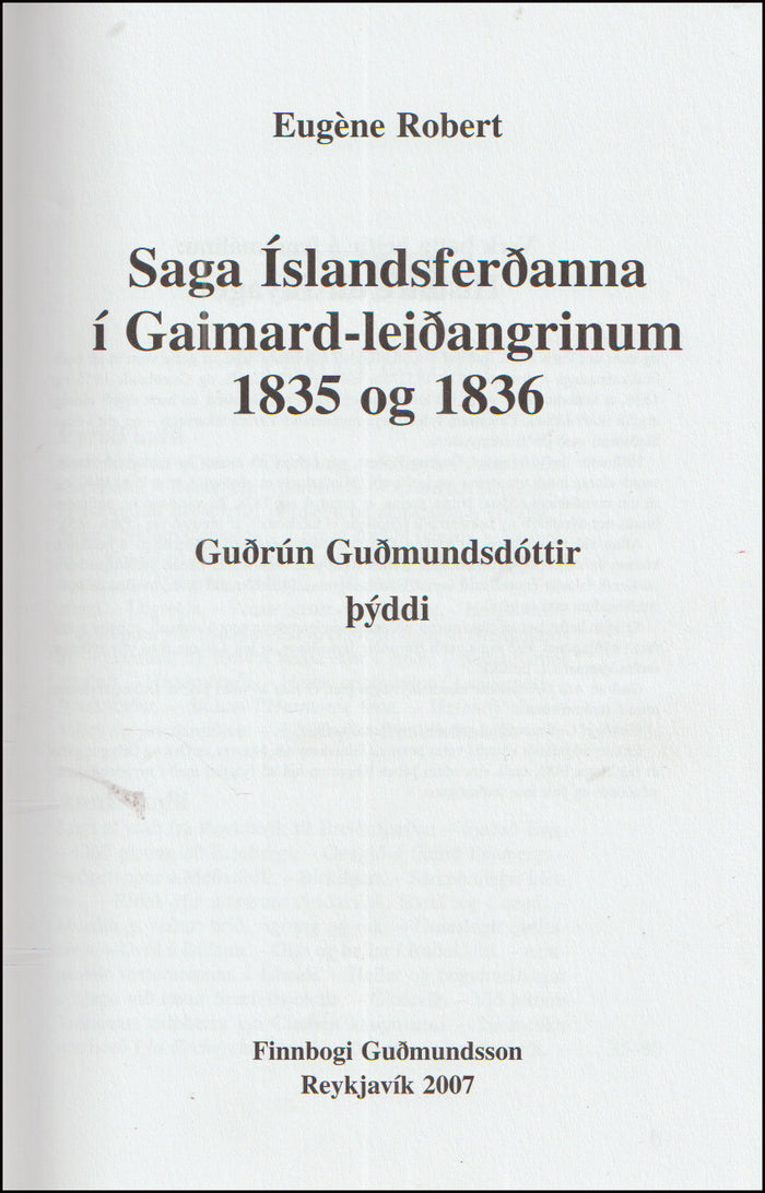 Saga Íslandsferðanna í Gaimard-leiðangrinum 1835 og 1836 # 90966