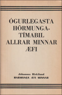 Harmsaga æfi minnar I-IV # 90975