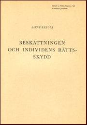 Beskattningen och individens rättsskydd # 13801