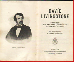 Davíð Livingstone. Frásögn um æfi hans, trúboð og rannsóknarferðir # 5703