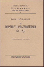 Um dómstörf í Landsyfirréttinum 1811 – 1832 # 80030