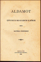 Aldamót. Sjónleikur með kvæðum og kórum # 66061